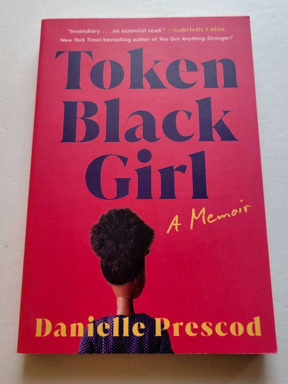 Token Black Girl: A Memoir by Prescod, Danielle Softcover Book
